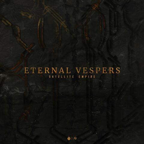 Eternal Vespers