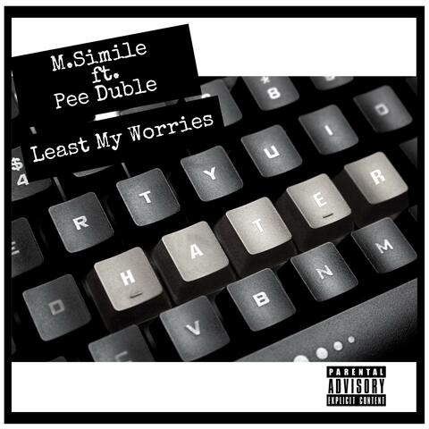 Least My Worries (feat. Pee Duble)