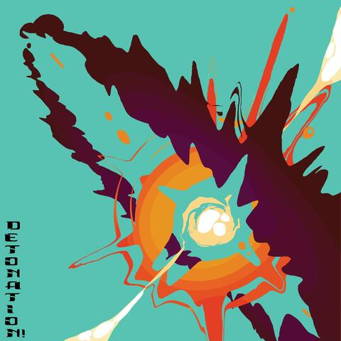 Detonation!