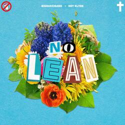 No Lean (feat. Not Klyde)