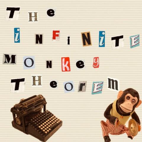 The Infinite Monkey Theorem