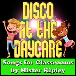Disco At The Daycare (feat. Miss Dana)