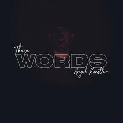These Words