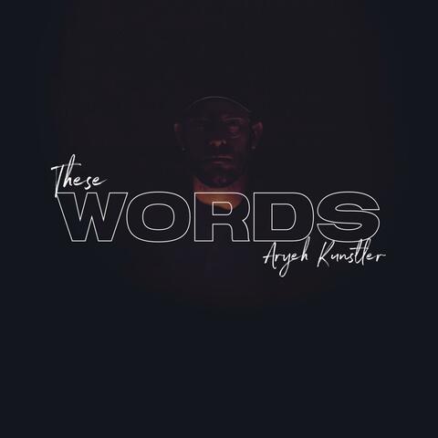 These Words