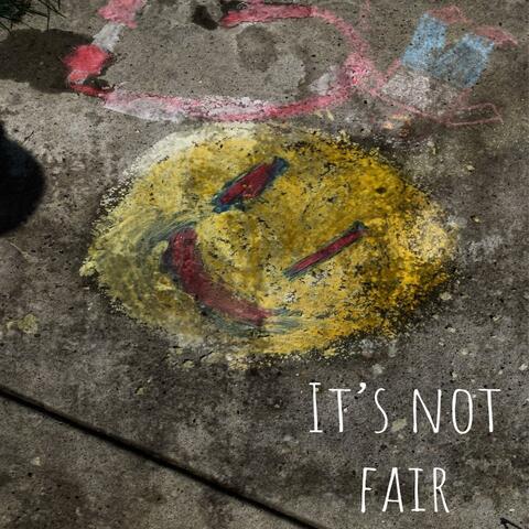 It's not fair