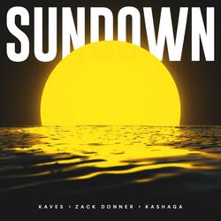 Sundown (feat. Zack Donner & Kashaga)