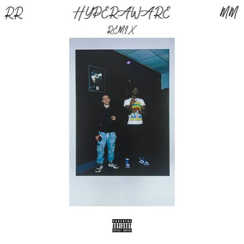 Hyper Aware (feat. Madmarcc) [Remix]