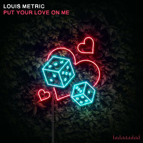 Put Your Love On Me