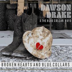 Broken Hearts and Blue Collars