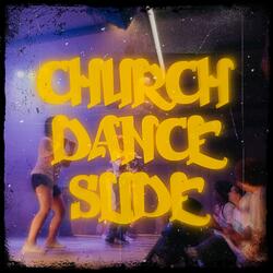 Church Dance Slide (feat. Jay Oliver & Crowders Camps)