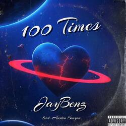 100 Times (feat. Austin Kenyon)