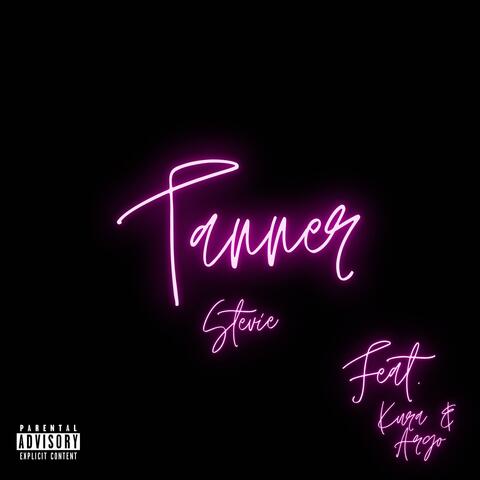 Tanner (feat. Argo! & Kura)