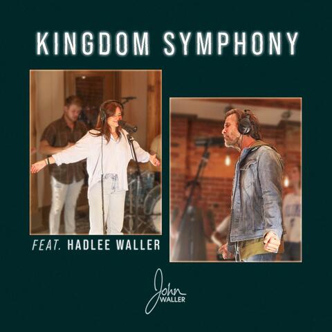 Kingdom Symphony (feat. Hadlee Waller)