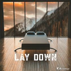 Lay Down
