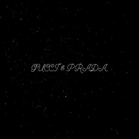 Gucci & Prada
