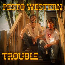 Trouble