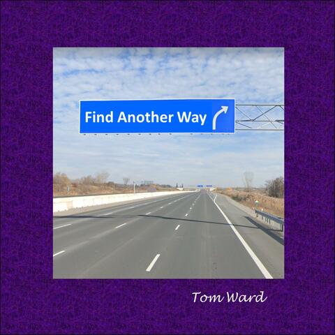 Find Another Way