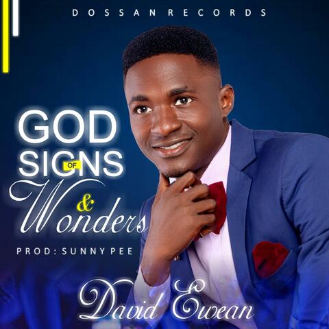 God of signs and wonders