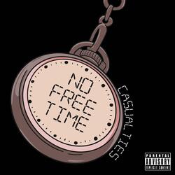 No Free Time