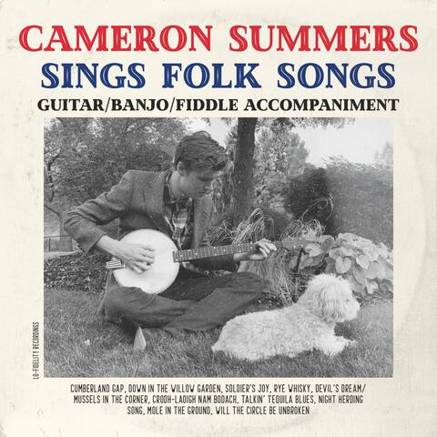 Cameron Summers Sings Folk Songs