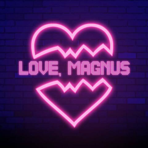 Love, Magnus