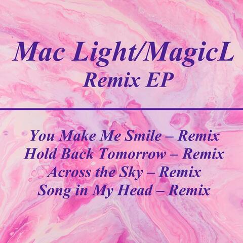 Mac Light/MagicL Remix EP