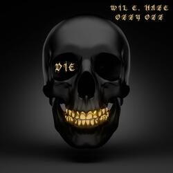 Die (feat. Ozzy Ozz)
