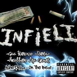 infieli (feat. Dante Mx, Gee Bandido & Ache Dela)