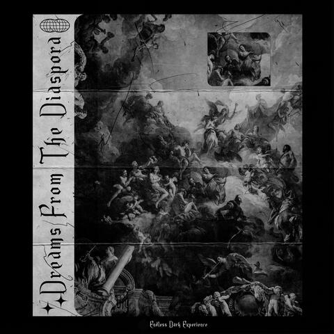 Dreams From The Diaspora