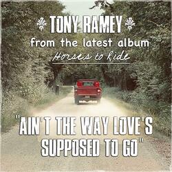 Ain't the Way Love's Supposed to Go