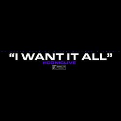 I Want It All (feat. Kuntry Kane MSOE & Chyrie)