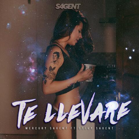 Te Llevare (feat. Stivy Sagent)