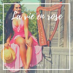 La vie en rose
