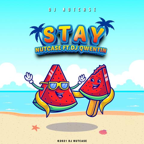 STAY (feat. DJ Qwentin)