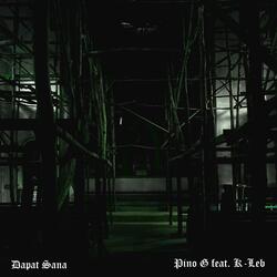 Dapat Sana (feat. K-Leb)