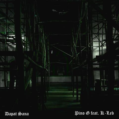 Dapat Sana (feat. K-Leb)