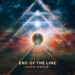 End Of The Line