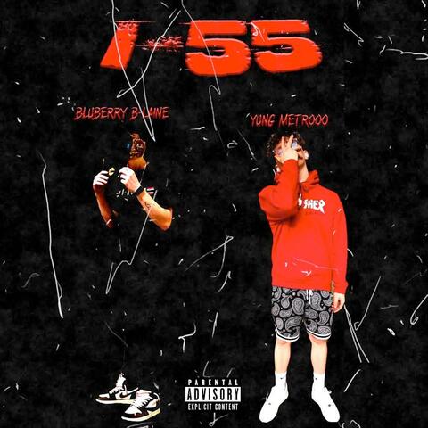 I-55 (feat. Yung Metrooo)