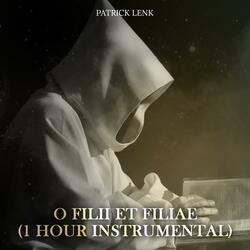 O Filii Et Filiae