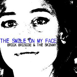 The Smile on My Face