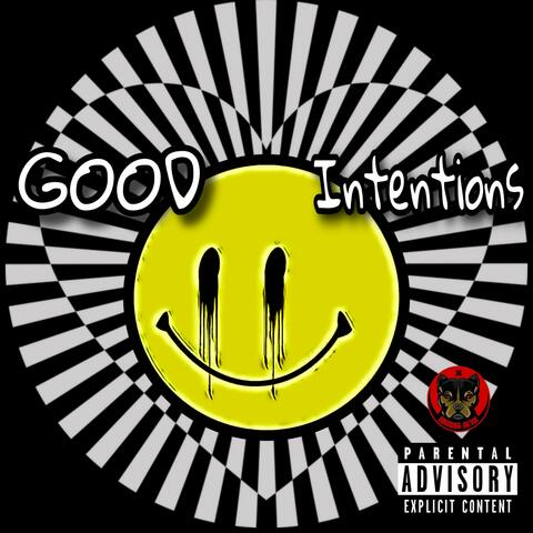 Good Intentions