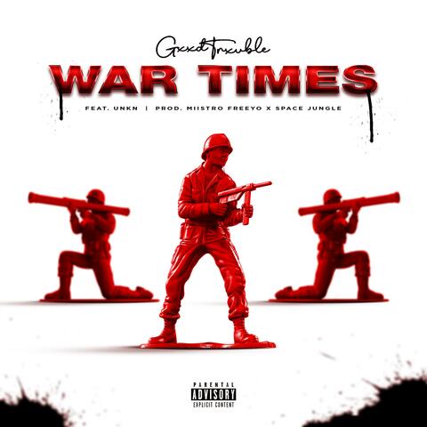 War Times (feat. UNKN)