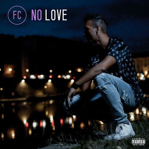NO LOVE