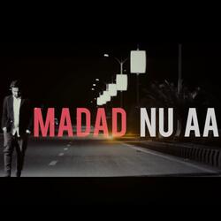 Madad Nu Aa (feat. Arslan John)