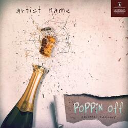 Poppin Off (feat. Speedy Low)