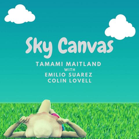 Sky Canvas (feat. Emilio Suarez & Colin Lovell)
