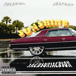 Sunshine (feat. Fuckkjon & TRAPMAT SAVIOR)