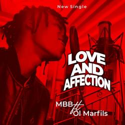 Love and affection (feat. Ol Marfils)