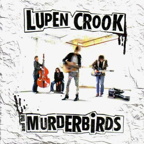 Curse Of The Mirror Wicked (Lupen Crook And The Murderbirds)
