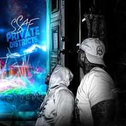 Private Districts (feat. WhySo & Troubled Kid)